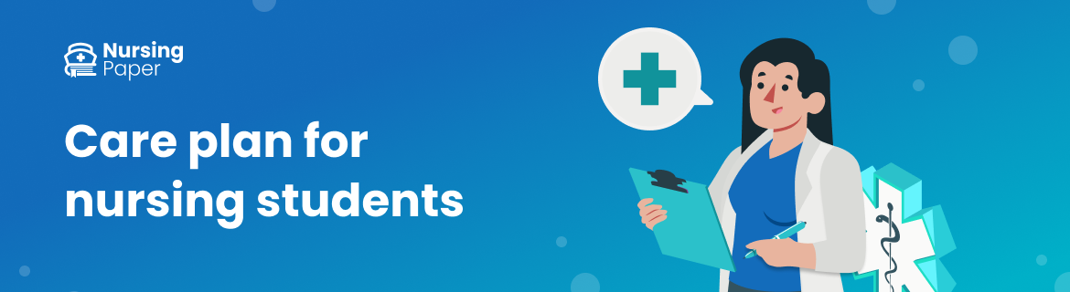 student nursing care plan student nursing care plan