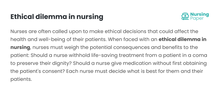 ethical dilemma in nursing ethical dilemma in nursing
