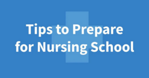 Tips for Nursing School