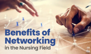 Tips for Networking in Nursing