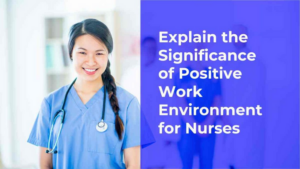 Nursing Workplace Environment 