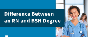 Four-Year Bachelor of Science in Nursing (BSN) Programs