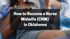 How to become a Nurse in Oklahoma 