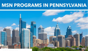 Best bsn to MSN programs in Pennsylvania