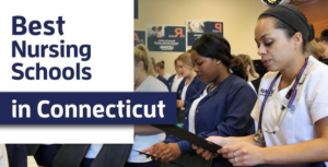 Connecticut Nursing Schools and Programs