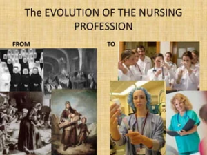 Evolution of the Nursing Profession