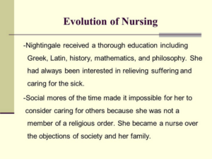 Evolution of the Nursing