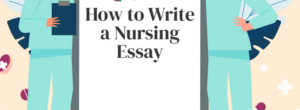 how to write a Nursing essay