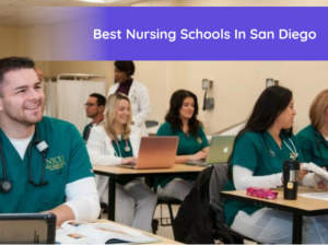 Best Nursing schools in San Diego