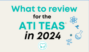 TEAS Exam Guide in 2024