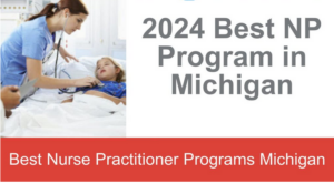 The Best Certified Registered Nurse Anesthetists (CRNAs) Programs in Michigan