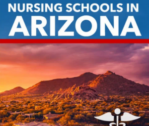 Nursing Schools in Arizona