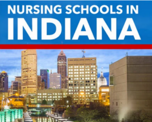 The Best Nursing Schools in Indiana