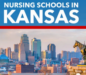 Best Nursing Schools in Kansas