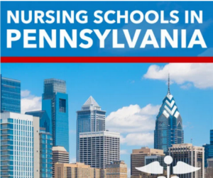 The Best Nursing Schools in Pennsylvania 2024