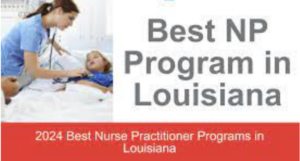 Louisiana Nursing Schools and Programs