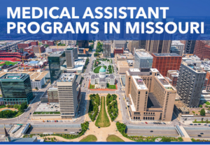 Missouri Medical Assisting Programs