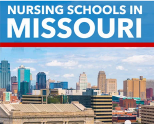 Best Missouri Nursing Schools and Program