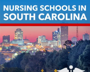 Best South Carolina Nursing Schools and Programs